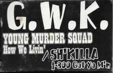 YOUNG MURDER SQUAD - How We Livin' - SEALED 1995 GWK Rap Cassette - Sh'Killa