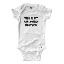 This Is My Halloween Costume Funny Infant Baby One-Piece Bodysuit One Piece Rib