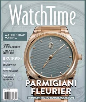 WATCHTIME MAGAZINE - WATCH TIME - APRIL 2026 - PARMIGIANI FLEURIER