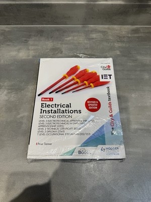 Electrical Installations Second Edition Book 1 City & Guilds 9781398361591