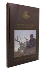Jackie Bushman HUNTING TROPHY DEER  1st Edition 1st Printing