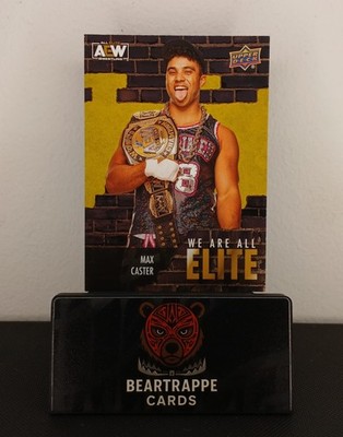 2023 Max Caster Upper Deck All Elite Wrestling AEW We Are All Elite