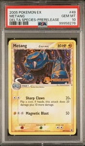 2005 POKEMON EX DELTA SPECIES #49 METANG DELTA SPECIES-PRERELEASE PSA 10 POP 57