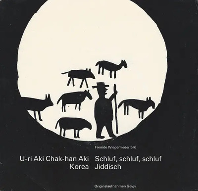 Unknown Artist U-ri Aki Chak-Han Aki / Schluf, Schluf, Schluf MONO J.R. Geig