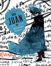 The Story of Don Juan (Save the Story) By Alessandro Baricco