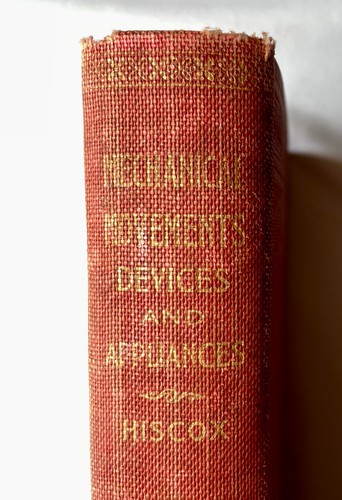 1899 Mechanical Movements ~ Hiscox ~ Munn & Co. ~ 1,649 Engravings - Imagen 15 de 16