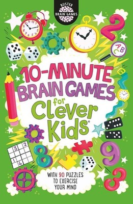 10-Minute Brain Games for Clever Kids by Dr Gareth Moore (English) Paperback Boo