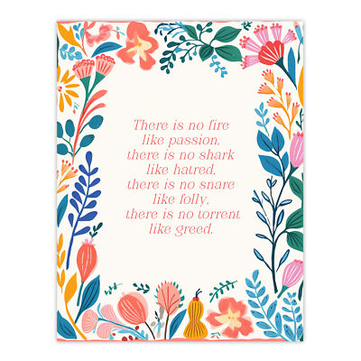 No Fire Like Passion Buddhist Mindfulness Quote Floral Wall Art Poster Print