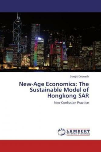 Thumbnail - New-age Economics: The Sustainable Model Of Hongkong Sar Neo-confusian