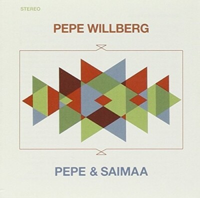 WILLBERG,PEPE PEPE & SAIMAA NEW CD