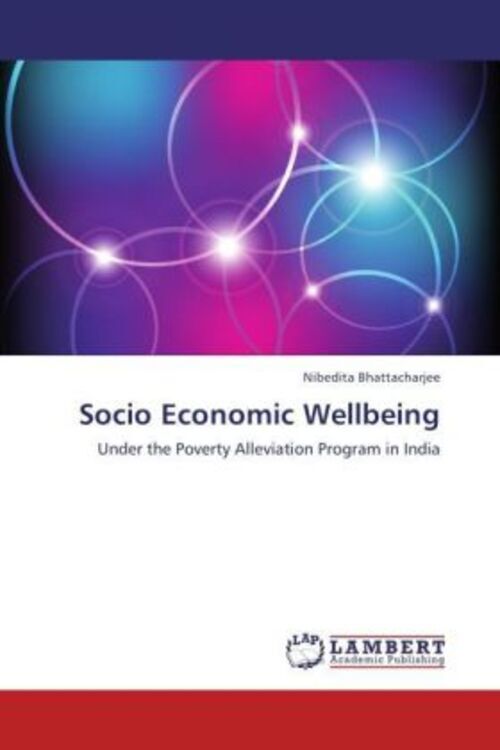 Thumbnail - Nibedita Bhattacharjee | Socio Economic Wellbeing | Taschenbuch |