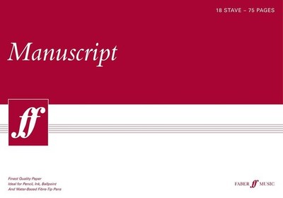 Faber Music A3 Manuscript Pad (75 page, 18 stave, white paper) Paperback Book