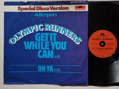 Olympic Runners - Get It While You Can 12'' Vinyl Maxi Germany