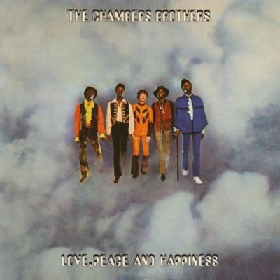 CHAMBERS BROTHERS - LOVE PEACE & HAPPINESS   CD NEU 