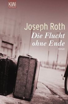 Die Flucht ohne Ende: Ein Bericht 1927 von Joseph Roth | Buch | Zustand gut