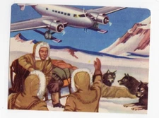 Aviation Card Granose Air Travel 1957. Eskimos Huskies Aircraft on skis 