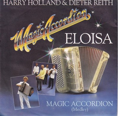 -1236- Harry Holland  Dieter Reith Magic Accordion - Eloisa -7''-Single-exzellent