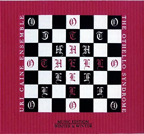 Uri Caine  - Othello Syndrome - Cd
