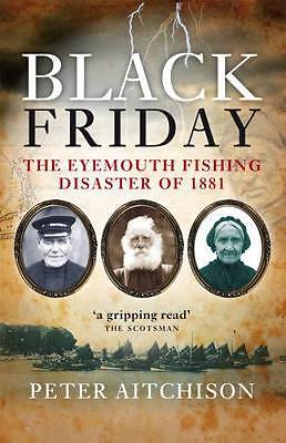  Black Friday by Peter Aitchison 9781912476237 NEW Paperback  softback