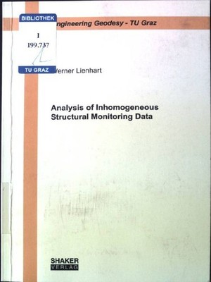 Analysis of inhomogeneous structural monitoring data. Lienhart, Werner: