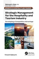 Strategic Management For The Hospitality And Tourism Industry Vincent Sabourin