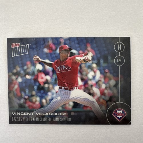 2016 Topps Now 18 Vince Velasquez