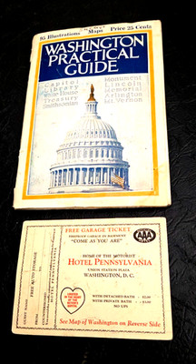 1922 WASHINGTON PRACTICAL GUIDE BOOK WITH MAP+Hotel Pennsylvania Garage ticket