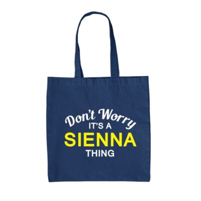 Don't Worry It's a SIENNA Thing - Canvas Tote Bag - Nachname individueller Name Familie