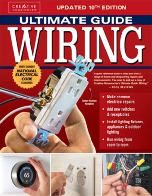 Ultimate Guide: Wiring, Updated 10th Edition: Meets Current National Electrical