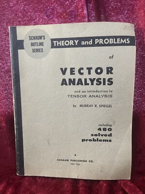 Vintage 1959 Schaum s Outline Series Theory And Problems Of Vector Analysis