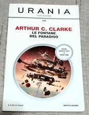 ARTHUR C. CLARKE - LE FONTANE DEL PARADISO (URANIA COLLEZIONE 123 MONDADORI 2013