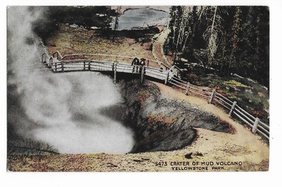 Postcard Yellowstone Park Crater Of Mud Volcano  HHT Co.  5473