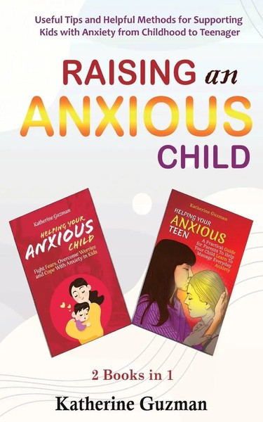 Katherine Guzman | Raising An Anxious Child | Taschenbuch | Englisch (2021)-image