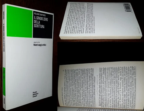 Il grado zero della scrittura, Roland Barthes, Piccola Biblioteca Einaudi 1997. 