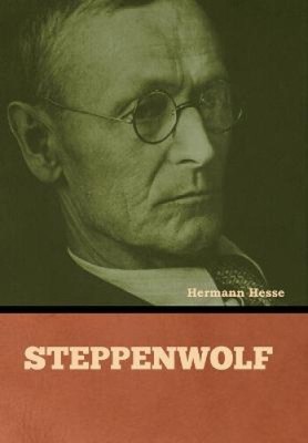 Steppenwolf by Hermann Hesse