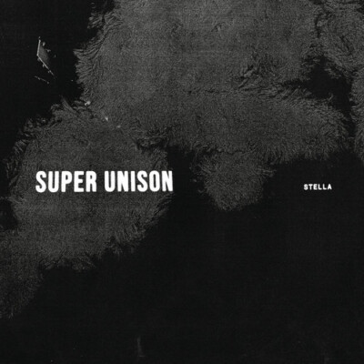 Super Unison - Stella CD (NEW)