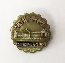 1933 Chicago World's Fair Field Museum Pin Metal Round Vintage