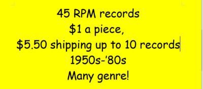 45rpm records $1 each - all genre! rock, country, traditional, jazz(update 1-28)