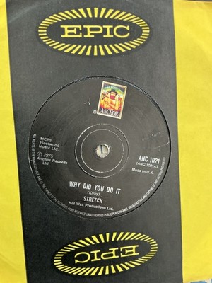 Stretch.Why did you do it. Write me a Note  7  vinyl. 1975. Anchor