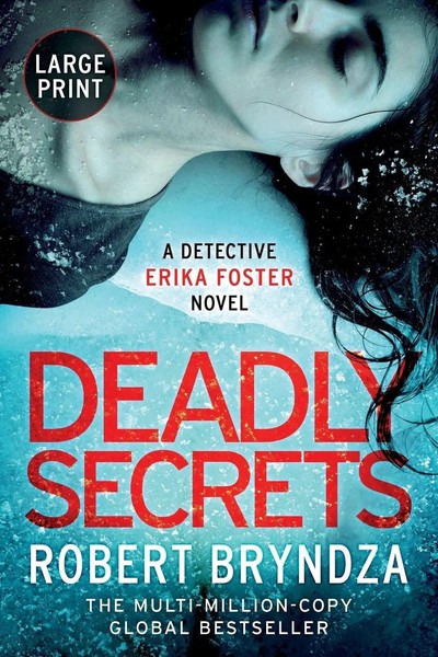 Robert Bryndza | Deadly Secrets | Taschenbuch | Englisch (2019) | Erika Foster-image