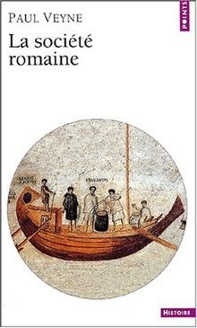La société romaine von Paul Veyne | Buch | Zustand akzeptabel