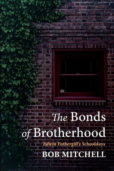 Bob Mitchell | The Bonds Of Brotherhood | Taschenbuch | Englisch (2023)-image