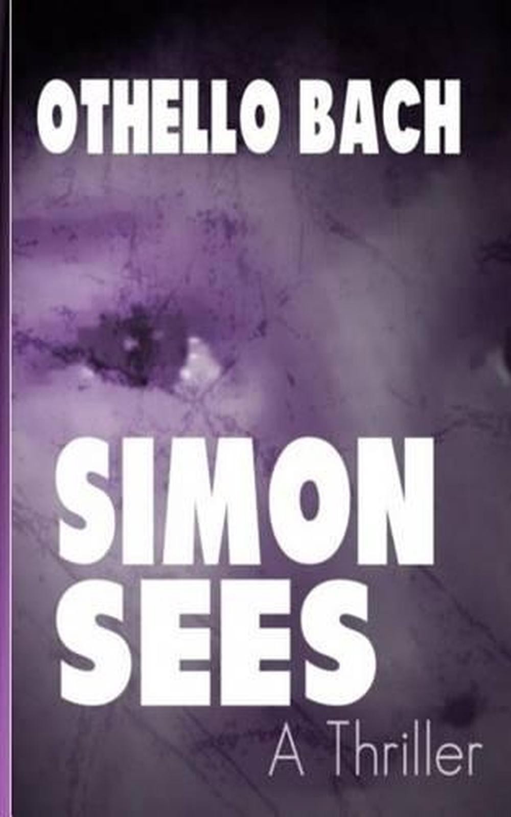 Simon Sees by Othello Bach (English) Paperback Book
