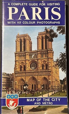 A Complete Guide For Visiting Paris with 117 Colour 1986