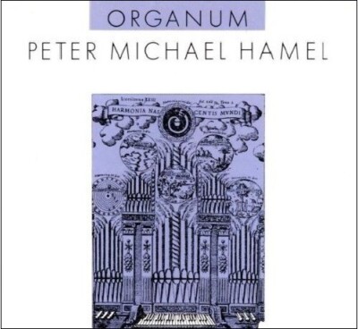 Organum - Peter Michael Hamel
