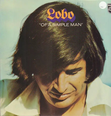 Lobo Of A Simple Man Philips Vinyl LP