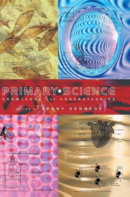Primary Science | Knowledge and Understanding | Jenny Kennedy | Buch | Englisch