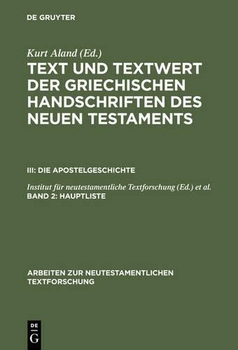 Kurt Aland Text und Textwert der griechischen Handschriften des Neuen (Hardback)
