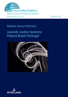 Barbara Janusz-Pohl | Juvenile Justice Systems: Poland-Brazil-Portugal | Buch