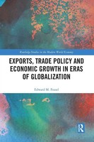 Exports, Trade Policy And Economic Growth In Eras Of Globalization Feasel Buch